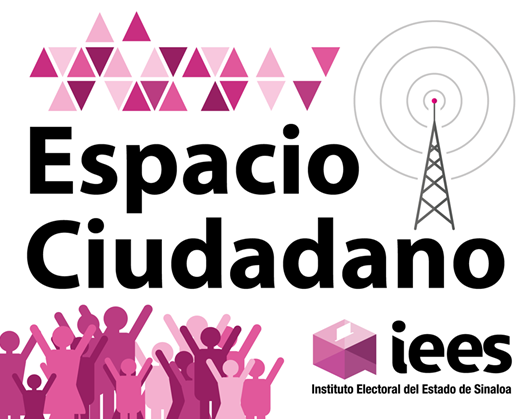 Espacio Ciudadano en Sinaloa